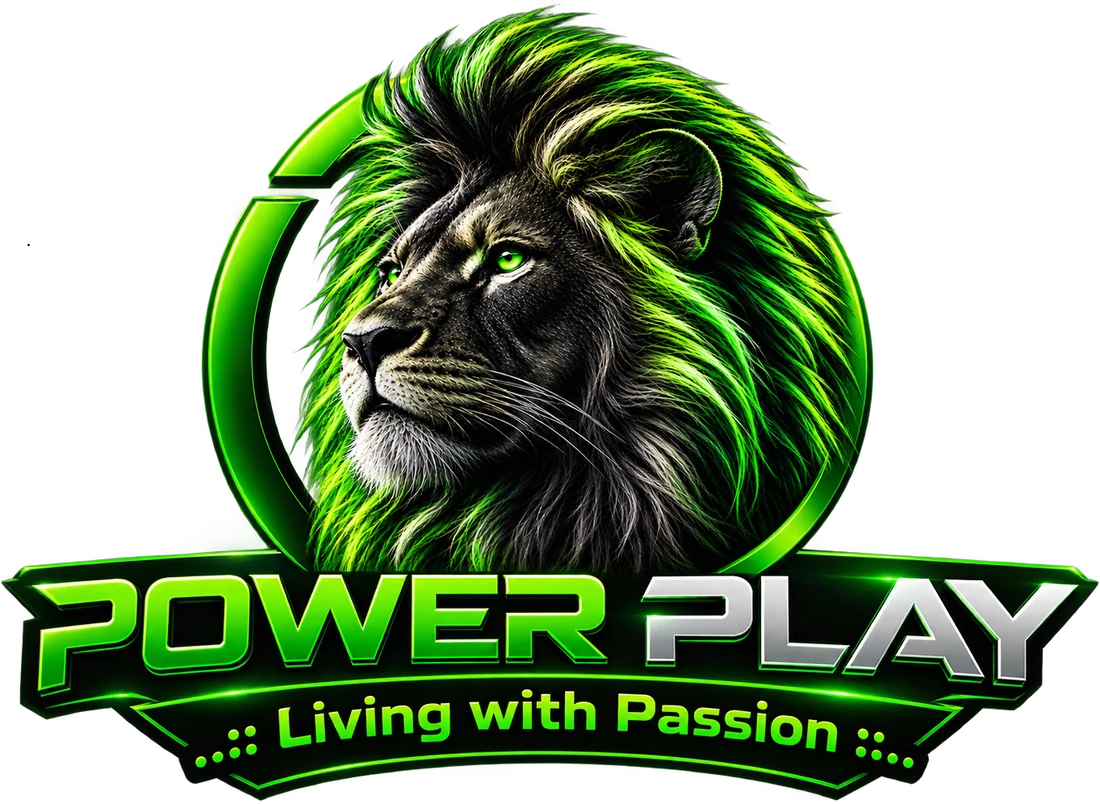 Power Play — Living with Passion